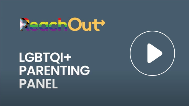 ReachOut LGBTQI+ Parenting Panel